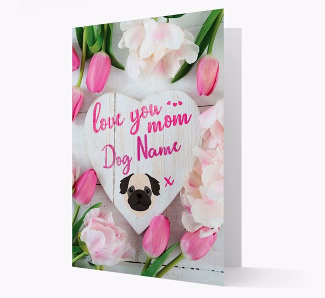 'Love You Mom' - Personalized {breedFullName} Card